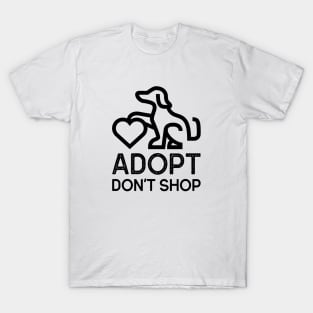 Adopt Don't Shop Pet Adoption T-Shirt